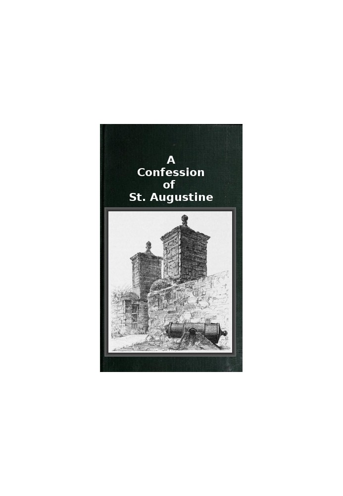 A Confession of St. Augustine