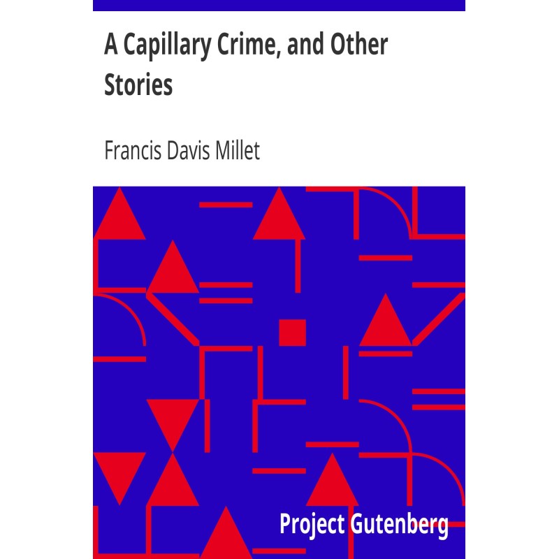 A Capillary Crime, and...