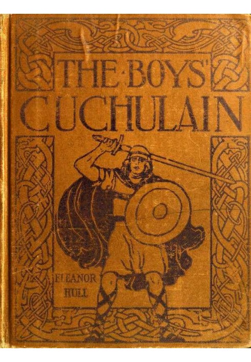 Cuchulain, the Hound of Ulster