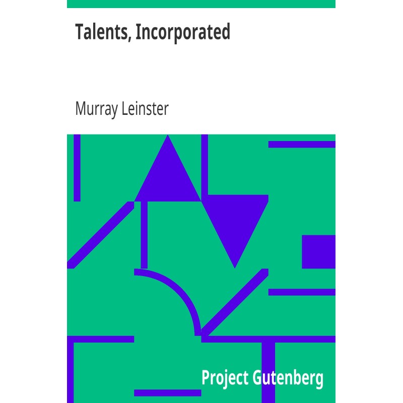 Таланти, Incorporated