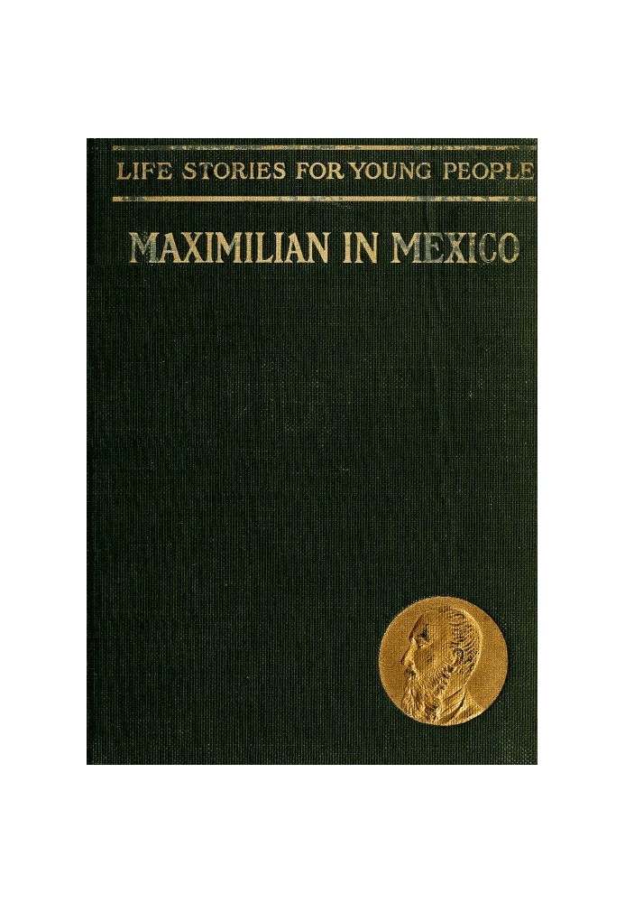 Maximilian in Mexico