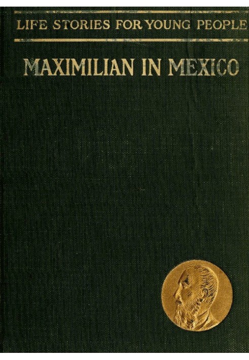 Maximilian in Mexico