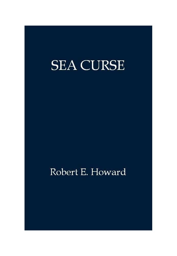 Sea curse