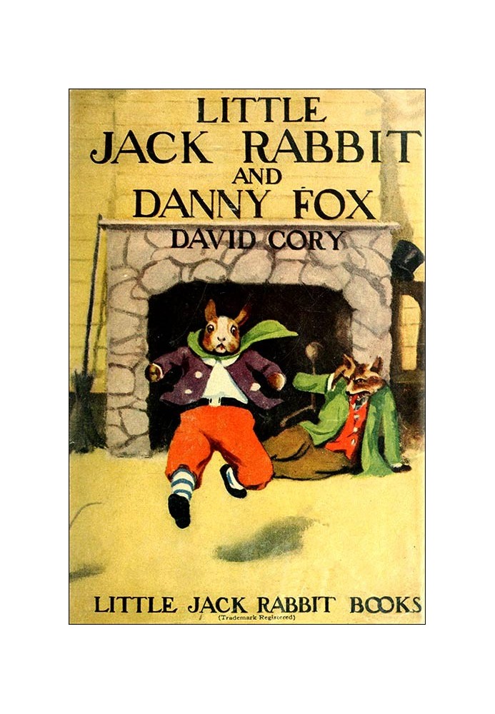 Little Jack Rabbit and Danny Fox