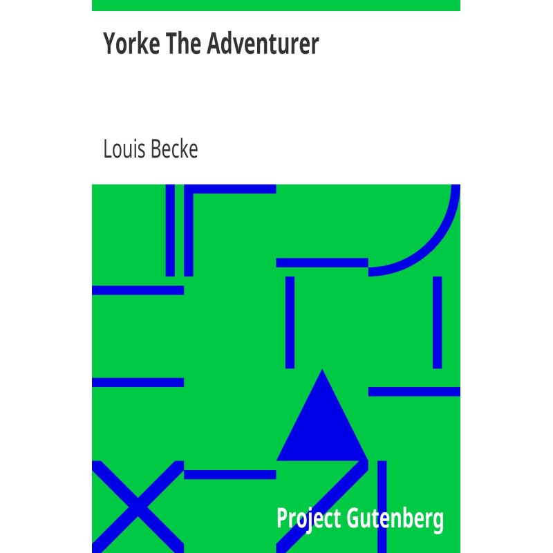 Yorke The Adventurer