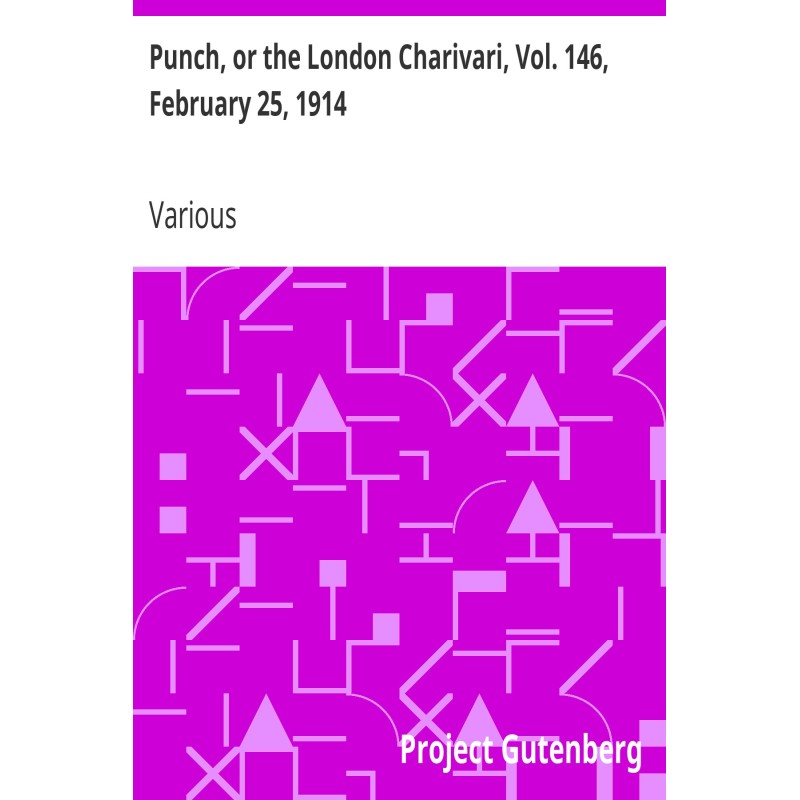 Punch, or the London...