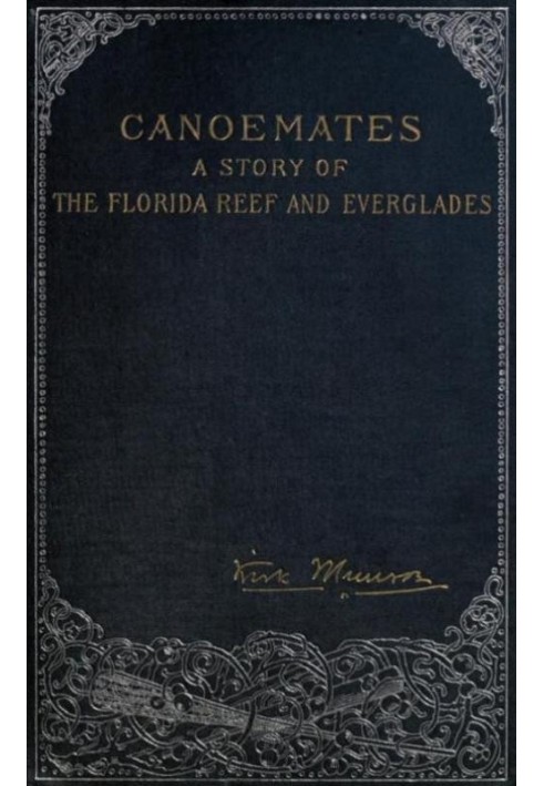 Canoemates: A Story of the Florida Reef and Everglades