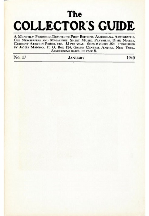 Путівник колекціонера, № 17, січень 1940 р. Щомісячне періодичне видання, присвячене першим виданням, американці, автографам, ст