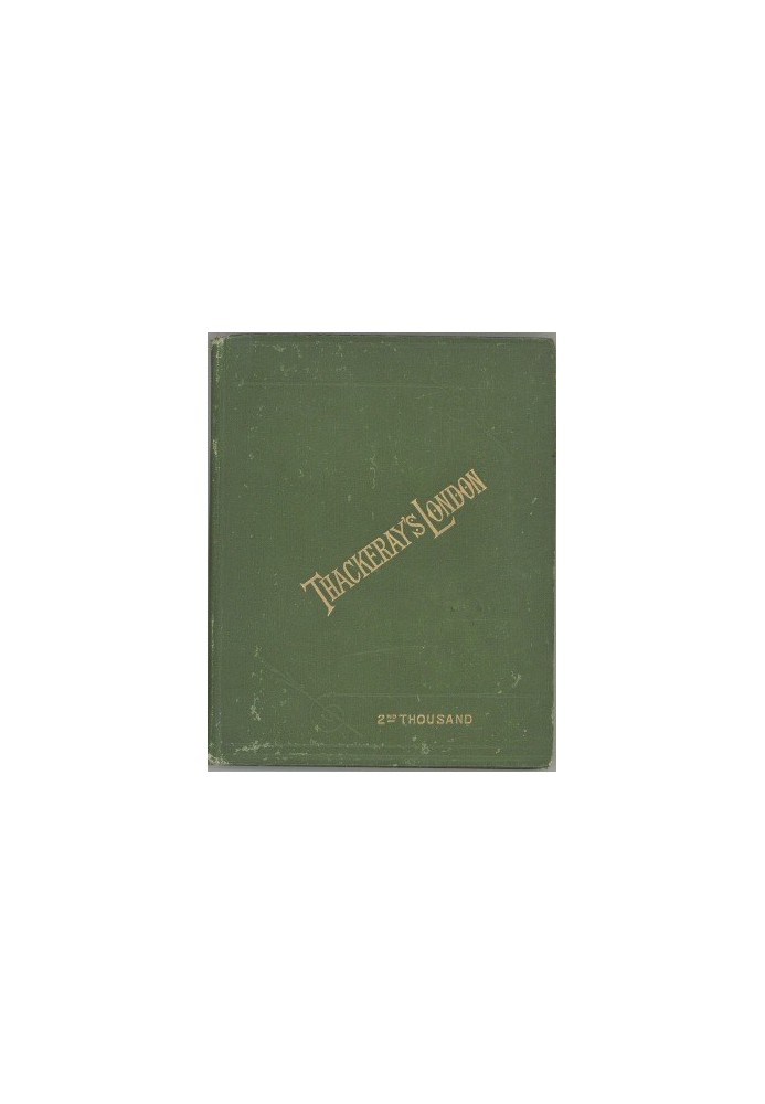 Лондон Теккерея: опис його місць і сцен його романів