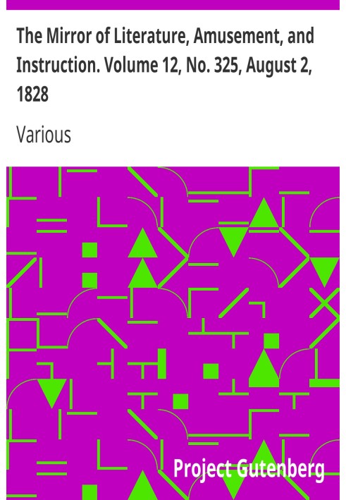 Зеркало литературы, развлечений и обучения. Том 12, № 325, 2 августа 1828 г.