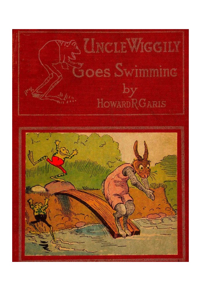 Uncle Wiggily Goes Swimming; Or, How the Frog Boys Surprised the Fox