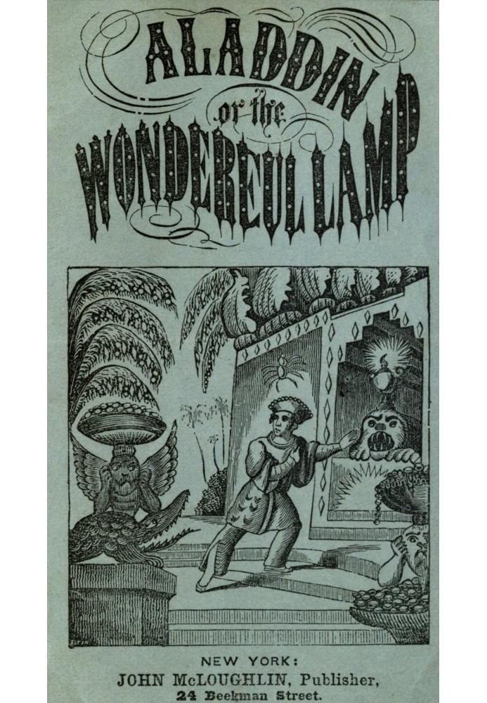 Aladdin or The Wonderful Lamp