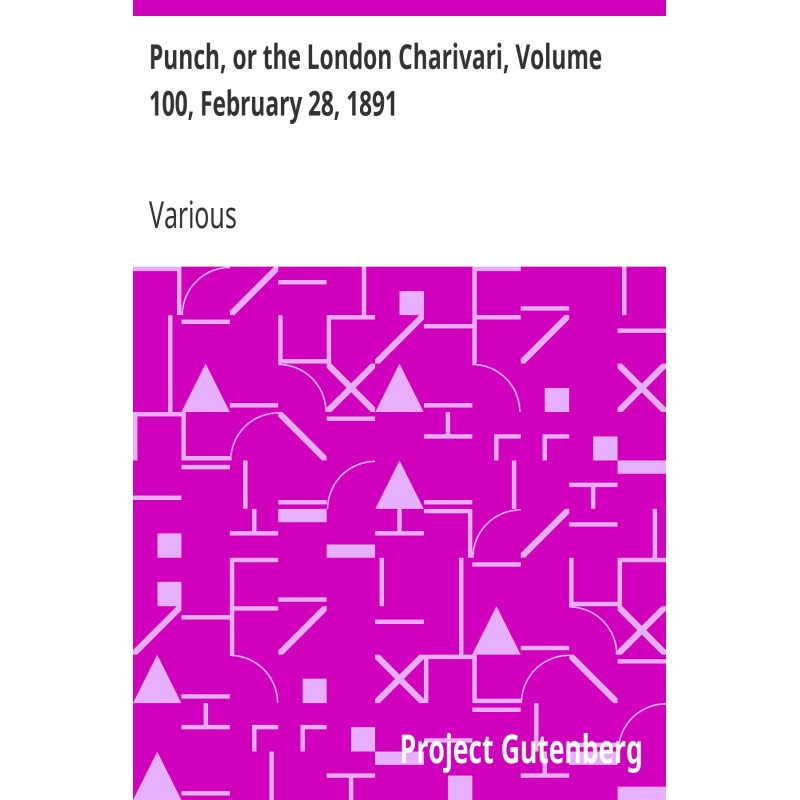 Punch, or the London...