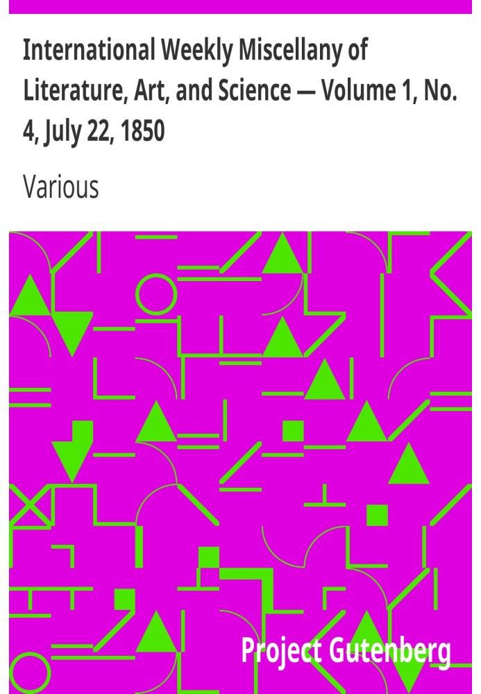 Міжнародний щотижневий збірник літератури, мистецтва та науки — том 1, № 4, 22 липня 1850 р.