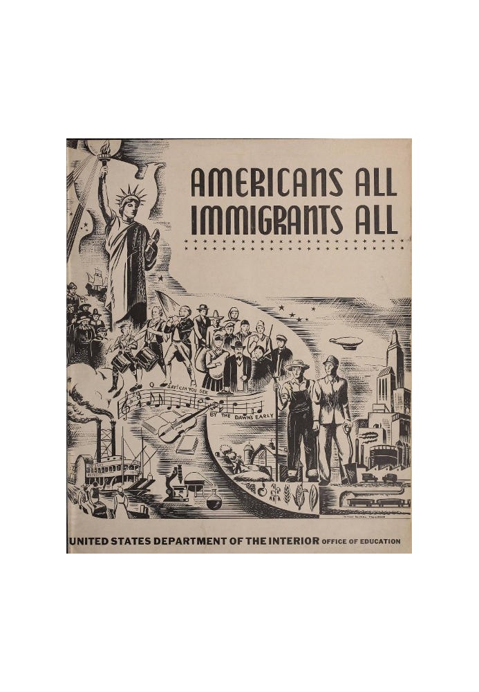 Americans All, Immigrants All