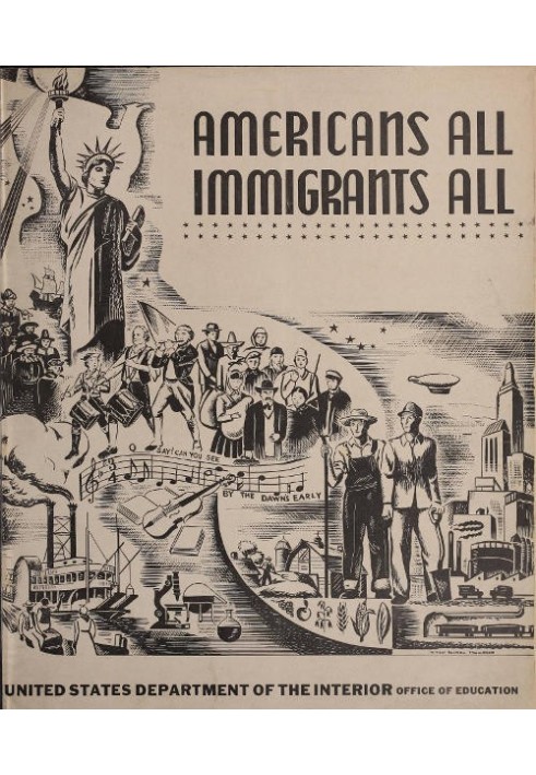 Americans All, Immigrants All