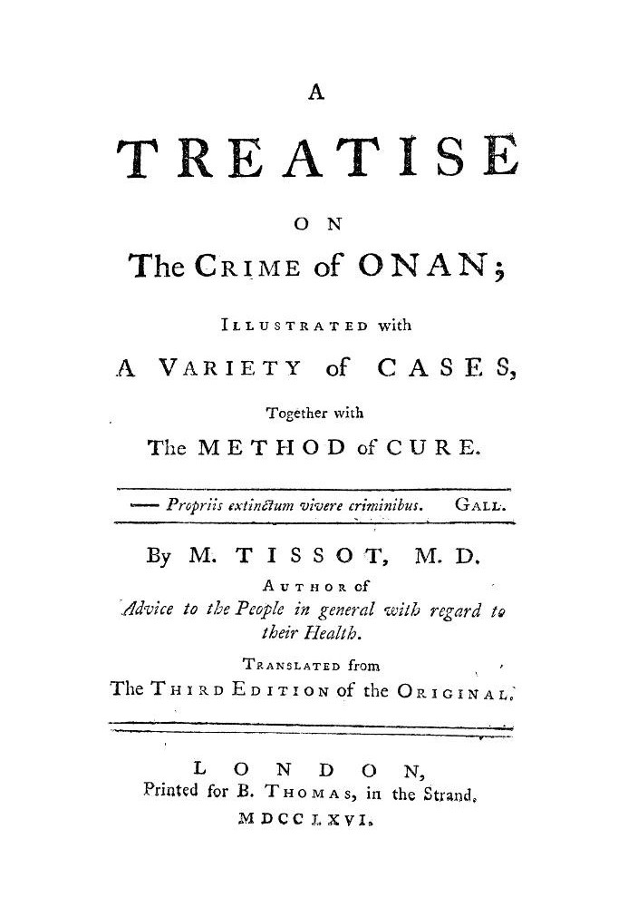 A Treatise on the Crime of Onan Illustrated with a Variety of Cases, Together with the Method of Cure