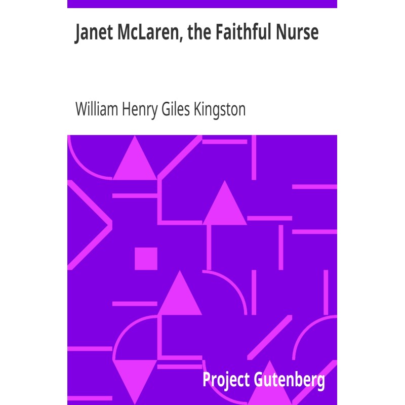 Janet McLaren, the Faithful...