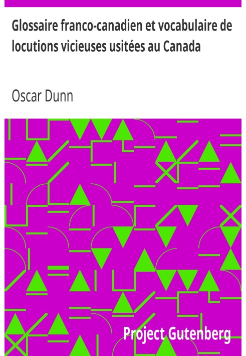 Франко-канадский глоссарий и словарь порочных выражений, используемых в Канаде