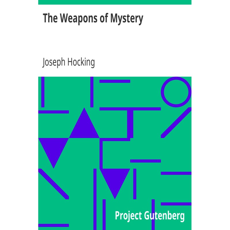 The Weapons of Mystery