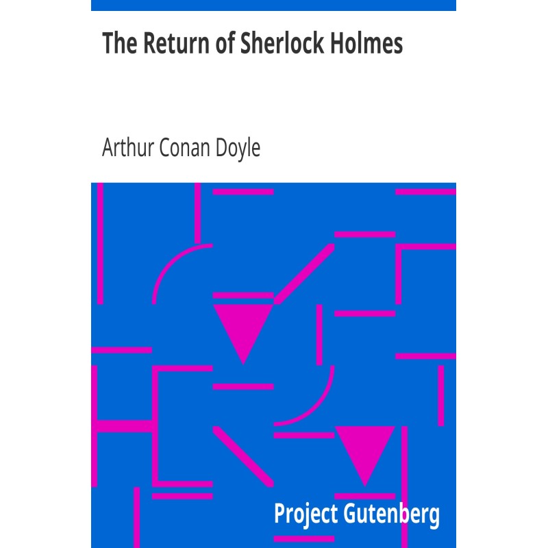 The Return of Sherlock Holmes