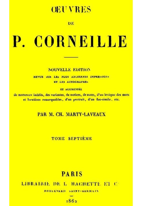 Works of P. Corneille, Volume 07