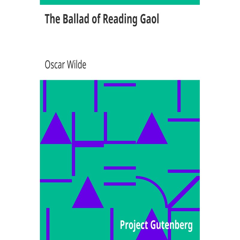 The Ballad of Reading Gaol