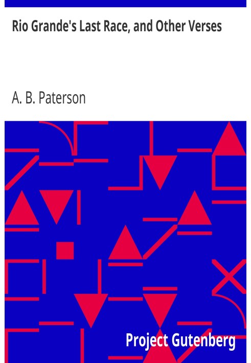 Остання гонка Ріо-Гранде та інші вірші