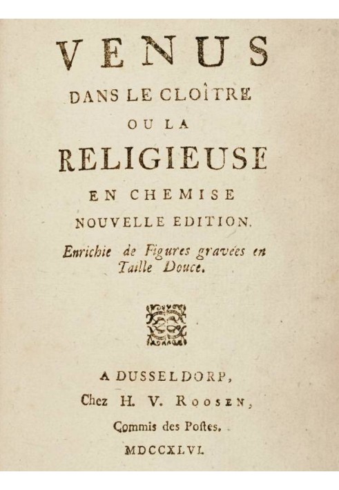 Венера в монастыре или монахиня в рубашке Новое издание, дополненное фигурами, выгравированными глубокой печатью.