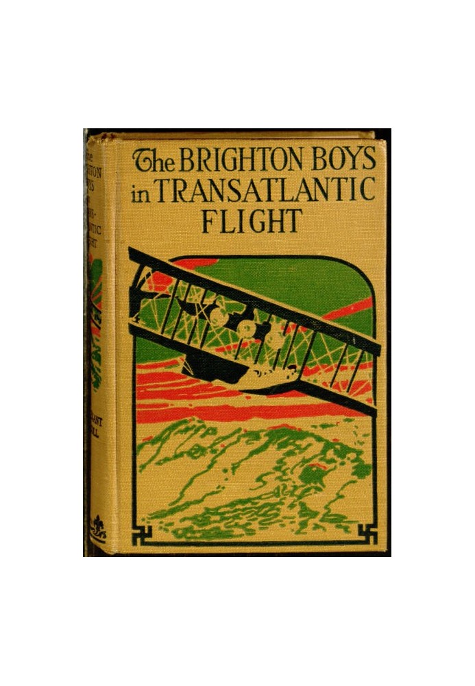 The Brighton Boys in Transatlantic Flight