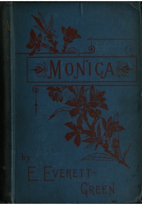 Monica: A Novel, Volume 2 (of 3)