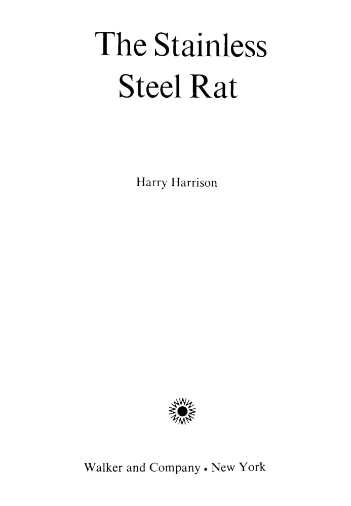 The stainless steel rat