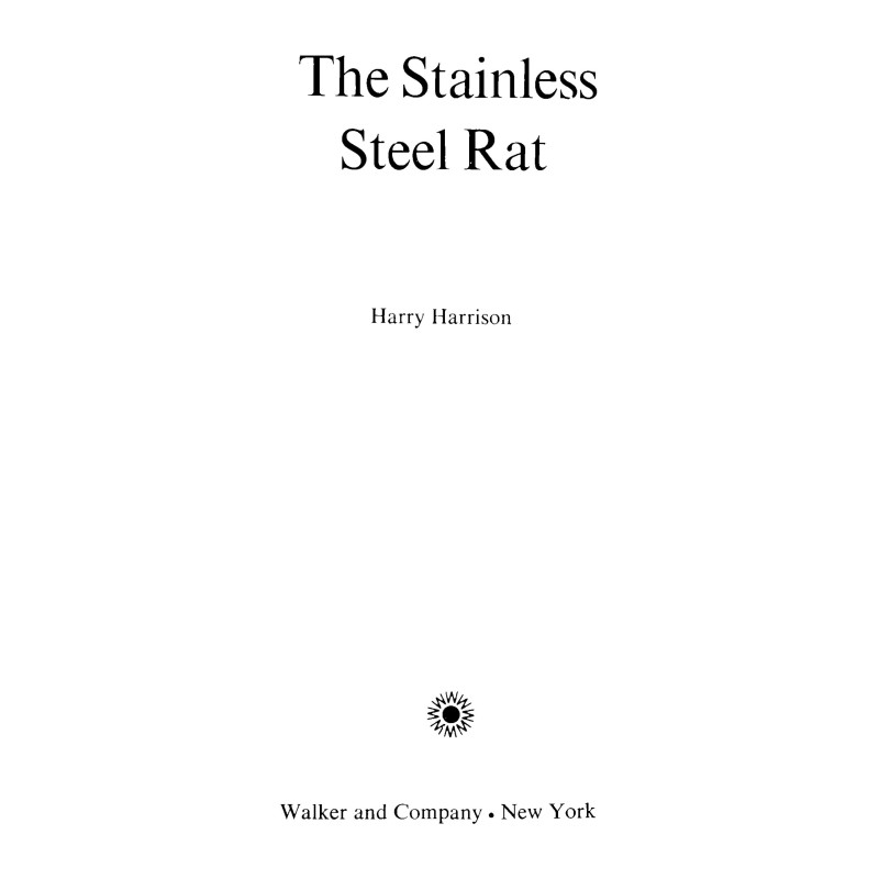 The stainless steel rat