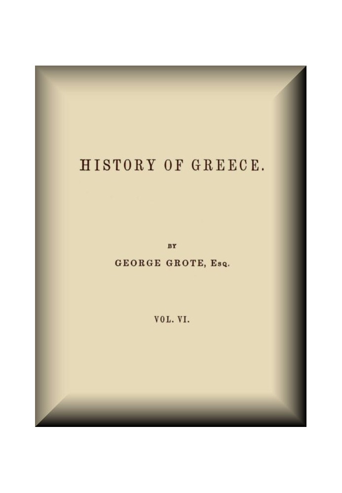 History of Greece, Volume 06 (of 12)