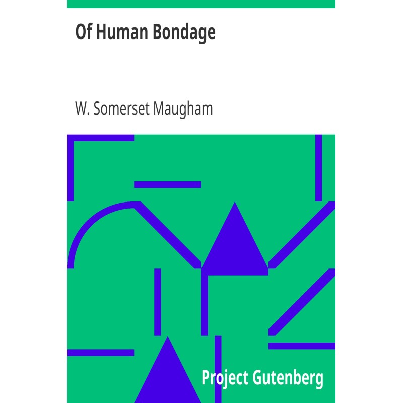 Of Human Bondage