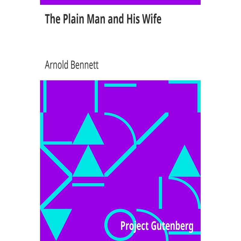 The Plain Man and His Wife