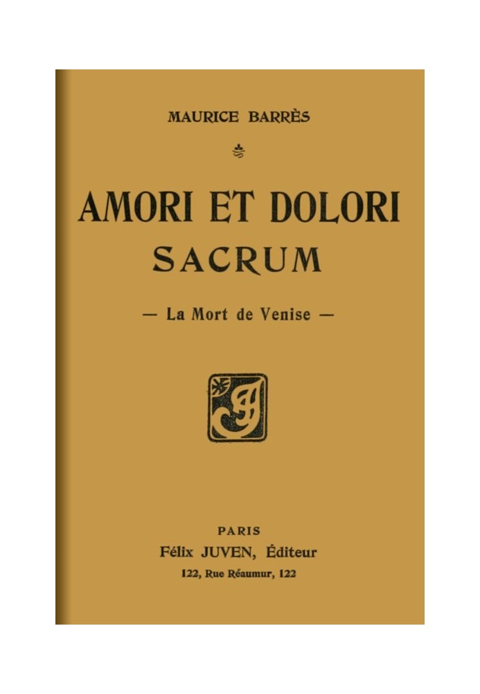 Amori et dolori sacrum: The death of Venice