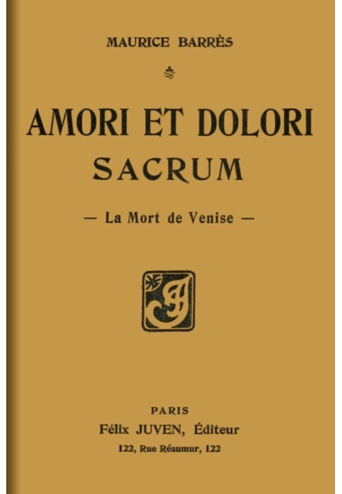 Amori et dolori sacrum: The death of Venice