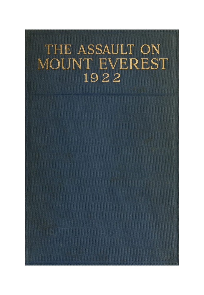 The Assault on Mount Everest, 1922