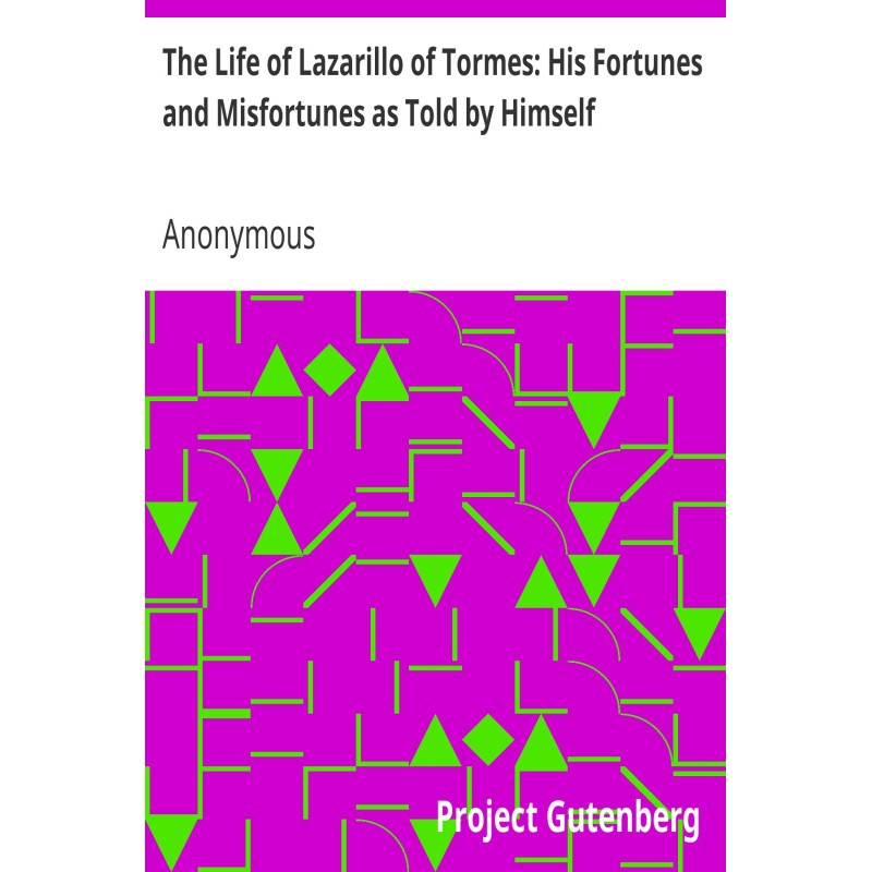 The Life of Lazarillo of...