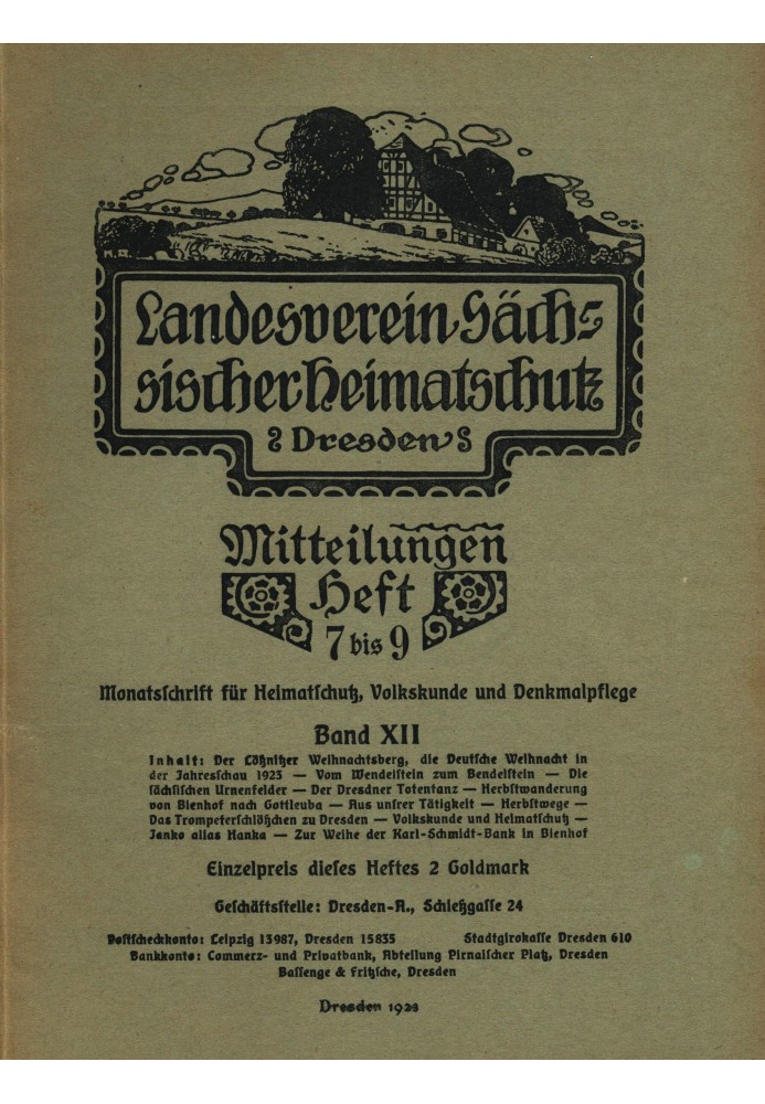 Государственная ассоциация охраны наследия Саксонии - Объявления, том XII, выпуск 7–9: $b Ежемесячный журнал по охране наследия,