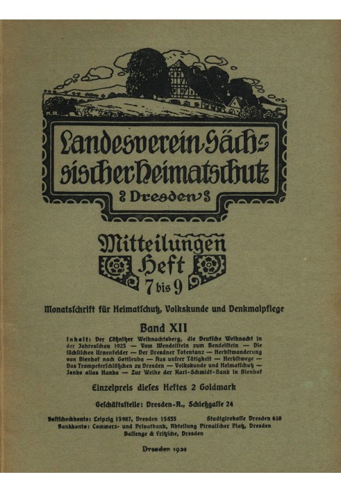 Государственная ассоциация охраны наследия Саксонии - Объявления, том XII, выпуск 7–9: $b Ежемесячный журнал по охране наследия,