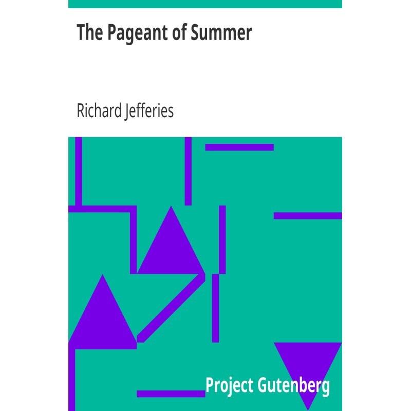 The Pageant of Summer