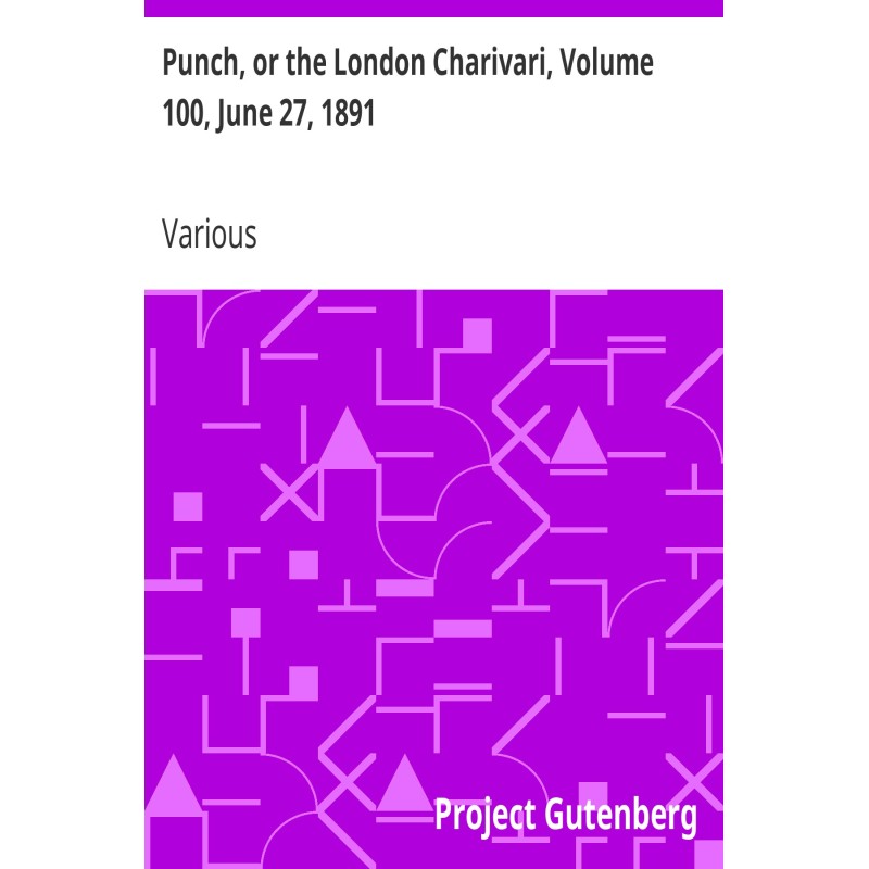 Punch, or the London...