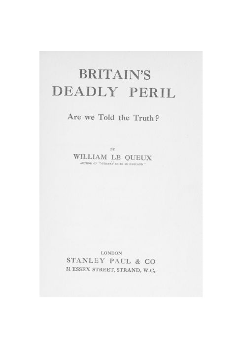 Britain's Deadly Peril: Are We Told the Truth?