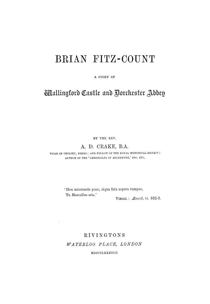 Brian Fitz-Count: A Story of Wallingford Castle and Dorchester Abbey