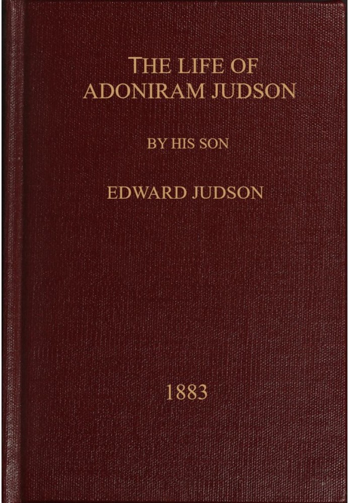 The life of Adoniram Judson