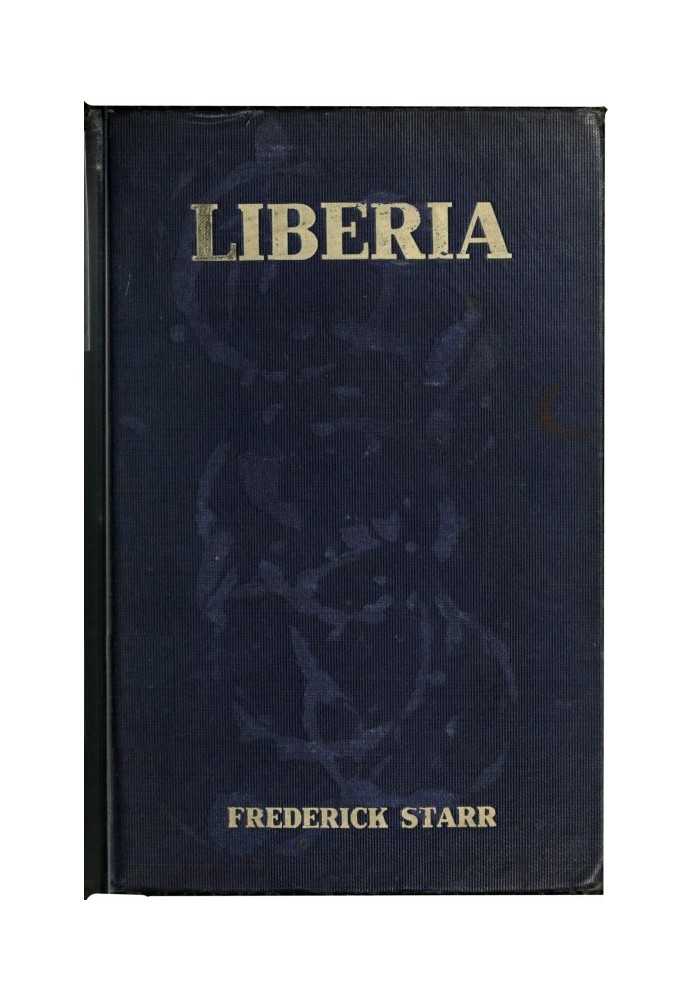 Liberia: Description, History, Problems