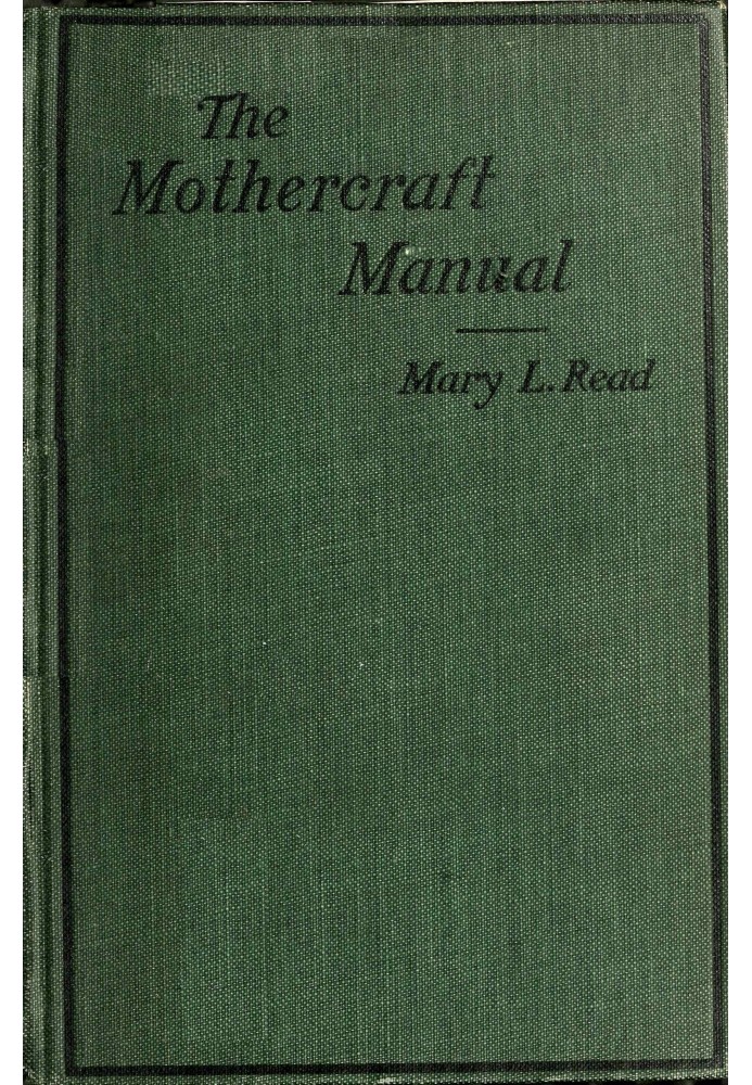 The mothercraft manual