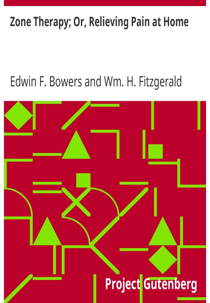 Зонотерапія; або Зняття болю в домашніх умовах